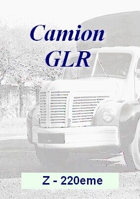 Camion GLR - Z - 1/220eme
