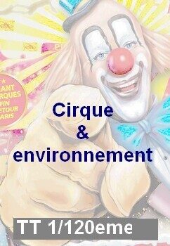 Cirque & environnement TT 1/120eme