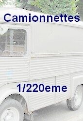Camionnettes 1/220eme