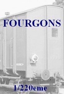 Fourgons 1/220eme