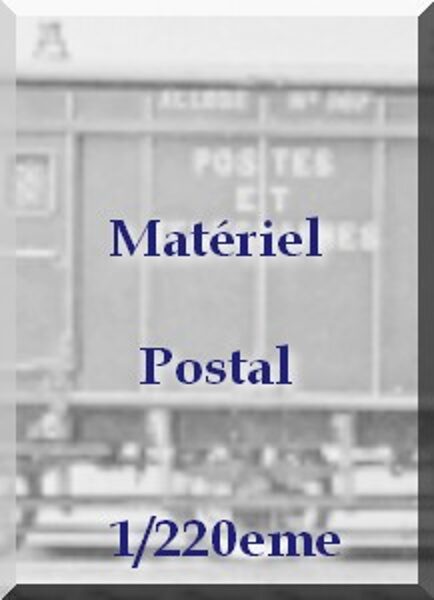 Matériel postal Z - 1/220eme