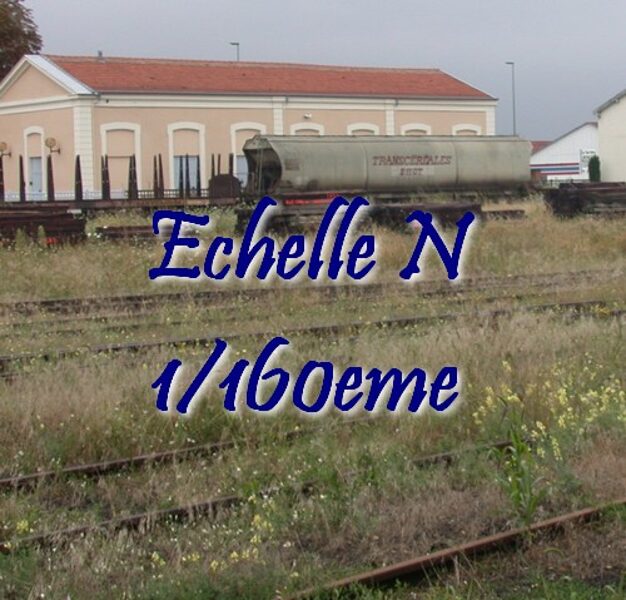 Echelle N 1/160eme
