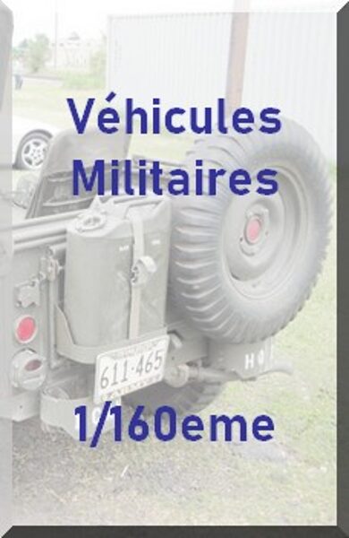 Véhicules militaires 1/160 