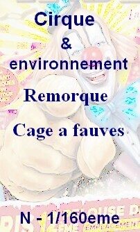 Remorque cage à fauves N 1/160eme