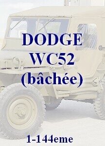 DODGE WC52 bâchée 1/144eme
