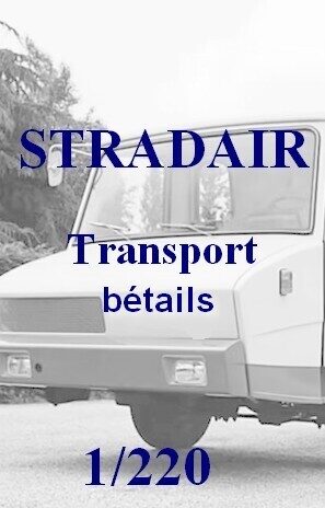 Camion STRADAIR Transport bétail Z 1/220eme