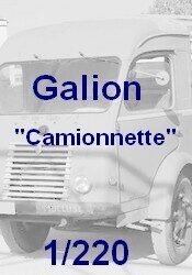 Galion fourgon camionnette 1/220
