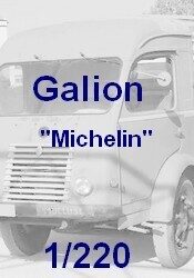Galion "Michelin" 1/220