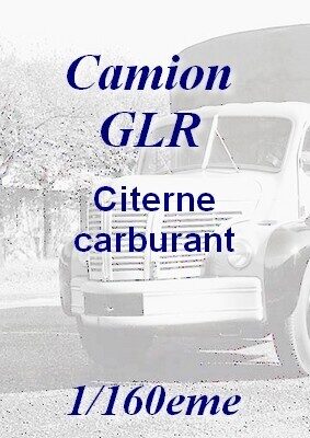 GLR - citerne carburant - N 1/160eme