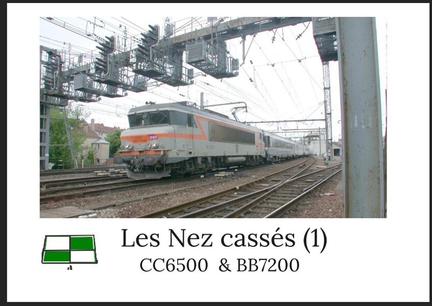 Les nez cassées (1) CC6500 - BB7200 - L02