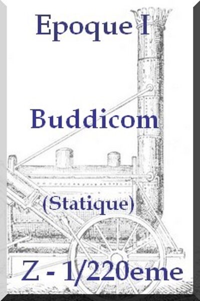 Locomotive "Buddicom" - 1/220eme (Statique)