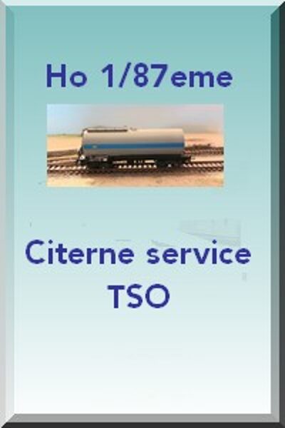 Citerne service TSO 1/87eme