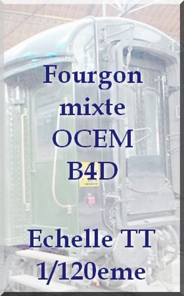 Fourgon mixte OCEM B4D