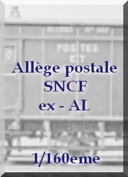 Allège postale Ex-AL de la SNCF 1/160eme