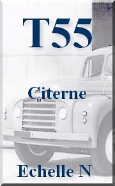 T55 citerne échelle N - 1/160