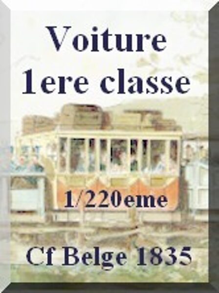 Voiture 1ere classe Cf Belge 1/220